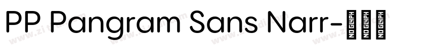 PP Pangram Sans Narr字体转换